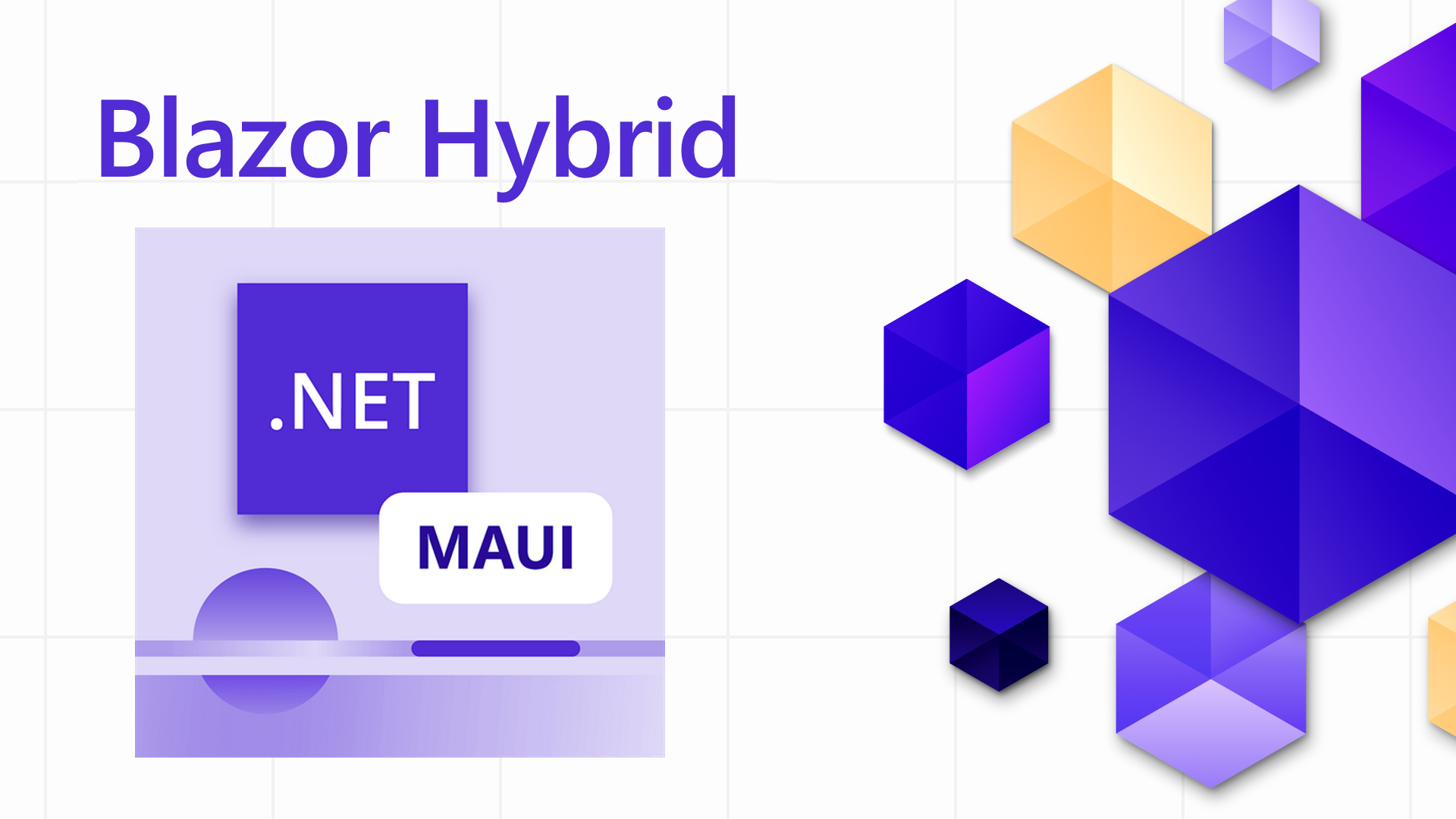 .NET MAUI et Blazor Hybrid : Puissante Synergie pour les Applications Multiplateformes